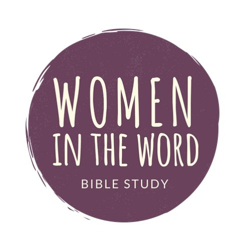 Week 21 | Women In The Word | April 11, 2023