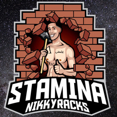 NikkyRacks- STAMINA