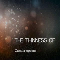 The Thinness Of