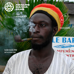 I AM SOMEBODY / Alhara Radio 14.03.26