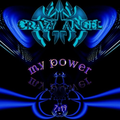 My Power By Crazy Angel