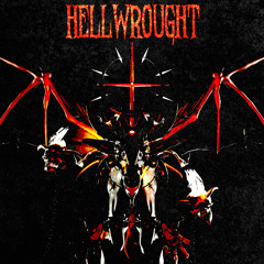 HELLWROUGHT