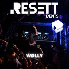WØLLY - @RESETT EVENTS - HEAVEN TO HELL
