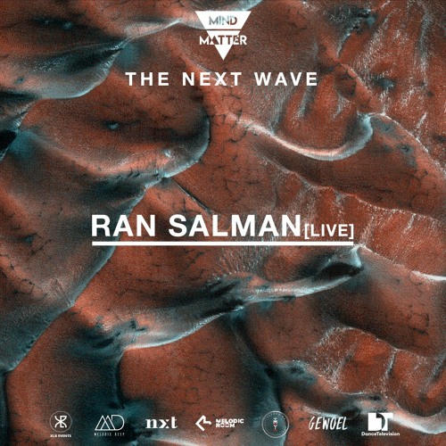 The Next Wave 62 - Ran Salman (Live) [Live from Dead Sea, Israel]