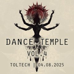 Dance Temple | Vol. 4 | Bali | 04.08.2025