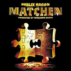 Matchen (prod. Benjamin Beatz)