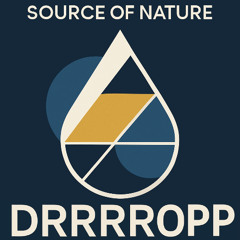 DRRRROPP