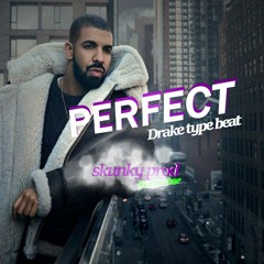 Perfect *  DRAKE Type Beat By Skunky Prod 173 Bpm