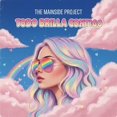 Todo Brilla Contigo