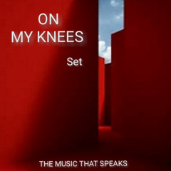 ON MY KNESS - SET REC-2025-09-11