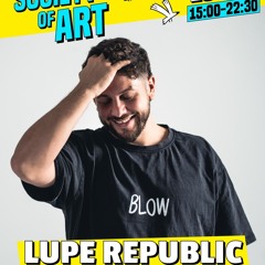 Lupe Republic ‒ Live@w/ Booka Shake | Society of Art | Barcelona, 2025