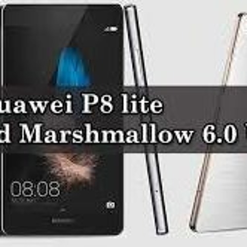 Stream Huawei P8 Lite ALE-L21 Update 7.0: What's New and How to Download  from Mike | Listen online for free on SoundCloud