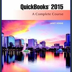 #^DOWNLOAD ⚡ QuickBooks 2015: A Complete Course & Access Card Package [[] [READ] [DOWNLOAD]]