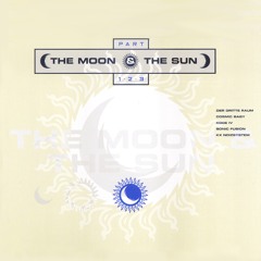 The Moon & The Sun - Sirius (Der Dritte Raum Remix)