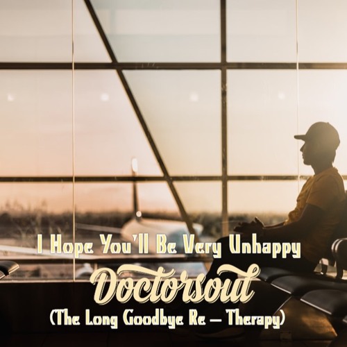 I Hope You'll be Very Unhappy (Full version available on BANDCAMP - see link in comment)