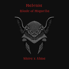 Shira x Alma - Malenia