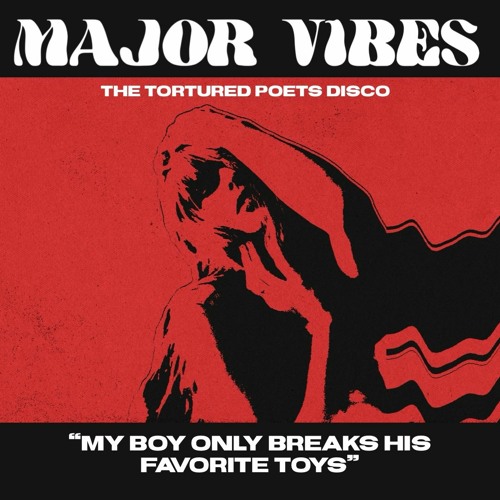 MY BOY... (MAJOR VIBES VERSION)