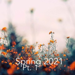Spring 2021 Playlist