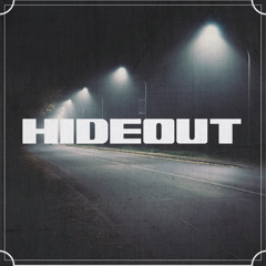 Hideout