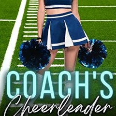 READ EPUB 📁 Coach's Cheerleader: A Forbidden Teacher Student Erotic Romance (Teacher