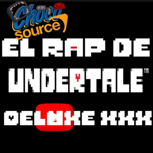 EL RAP DE UNDERTALE (deluxe edition)