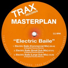 Masterplan - Electric Baile (Hundvaag edit)
