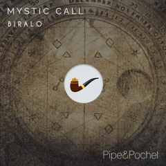 Biralo - Mystic Call (Original Mix)