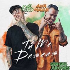 Jose De Rico & Juan Magan - Tu Me Deseas (Sergio Arques Edit 2020)