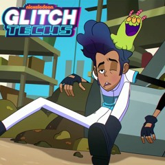 Glitch Techs S1:E2 Tutorial Mode - "Welcome To The Dump Chump"