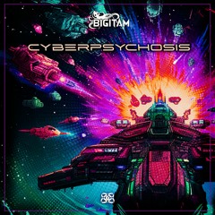 Bigitam - CyberPsychosis