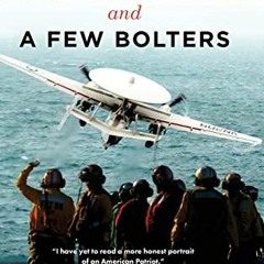 [GET] EBOOK 📘 Fair Winds, Following Seas, and a Few Bolters: My Navy Years by  Steph