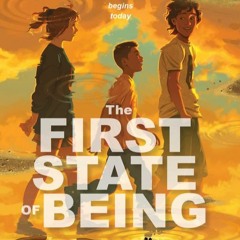 The First State of Being By Erin Entrada Kelly