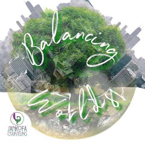 BLOG TALK Balancing Worlds
