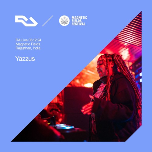 RA Live: Yazzus - Magnetic Fields, India