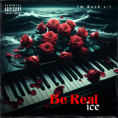 Be Real