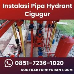 BERGARANSI, WA 0851-7236-1020 Instalasi Pipa Hydrant Cigugur