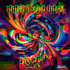 Discolin "Totoro's Sonic Utopia" ep (Excerpt)