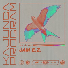 Kajunga Program SE.7 EP.2 - JAM E.Z.