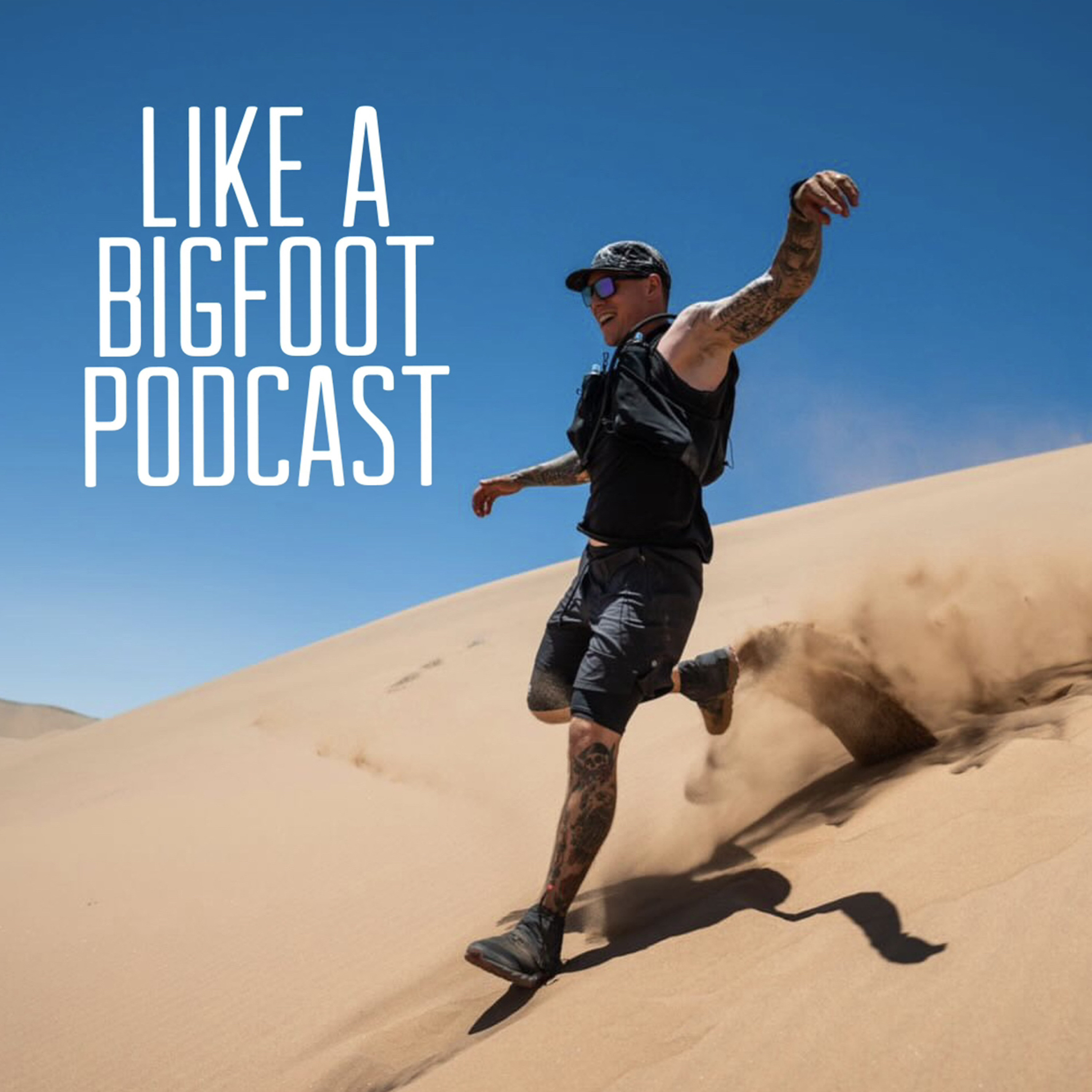 Like a Bigfoot