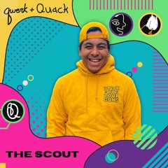 Qwerk + Quack introduces: The Scout