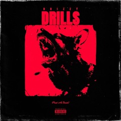 DRILLS (Prod. AR Beats)