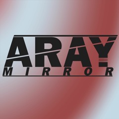 ARAY MIRROR - ALARMA EVAN JOHARIS