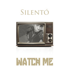 NRJ - SILENTO - WATCH ME (PN2)