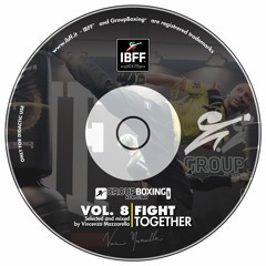 𝗚𝗿𝗼𝘂𝗽𝗕𝗼𝘅𝗶𝗻𝗴® 𝗩𝗼𝗹.𝟴"𝗙𝗶𝗴𝗵𝘁 𝗧𝗼𝗴𝗲𝘁𝗵𝗲𝗿"