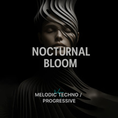 Nocturnal Bloom #002 (Before the Sound)