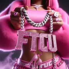 Nicki Minaj - FTCU Remix