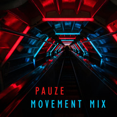 Pauze - Movement Mix