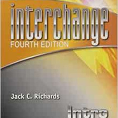 READ PDF 📔 Interchange Intro Workbook (Interchange Fourth Edition) by Jack C. Richar