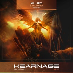 Will Rees - Sanctuary [Kearnage Recordings] OUT NOW