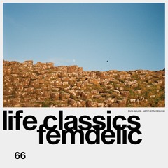 LIFE CLASSICS 66 FEMDELIC